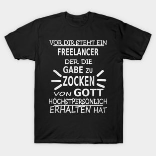 freelancer internet arbeit job geschenkidee spruch T-Shirt